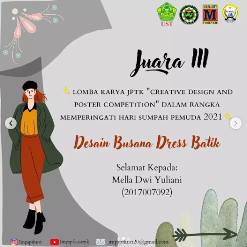 Read more about the article Mella Dwiyuliani. Juara 3 Desain Busana Dress Batik Lomba Karya JPTK “Creative Design and Poster Competition 2021”